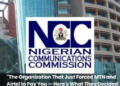 NCC orders MTN and Airtel to pay Nigerians affected by poor network